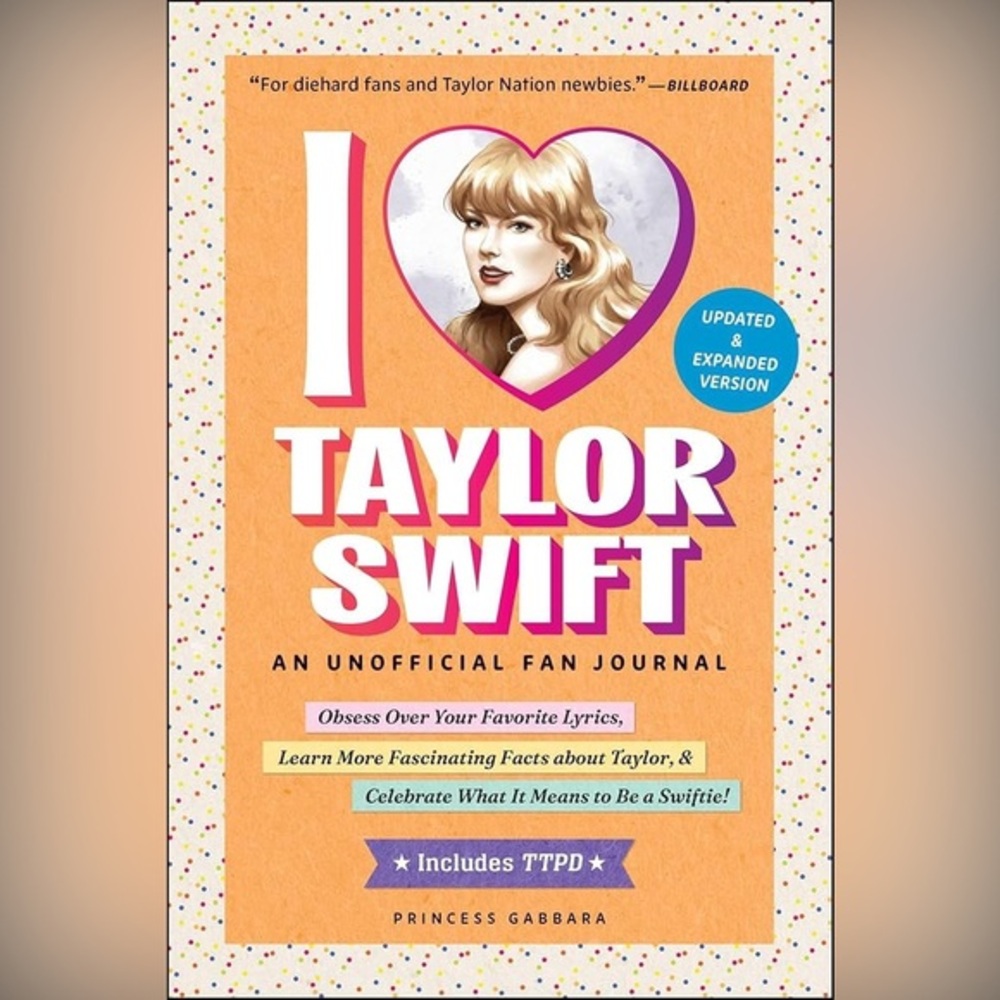 Taylor Swift nwt Updated & Expanded Version: An Unofficial Fan Journal